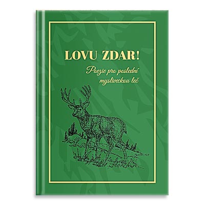 Léčivá kniha, myslivci